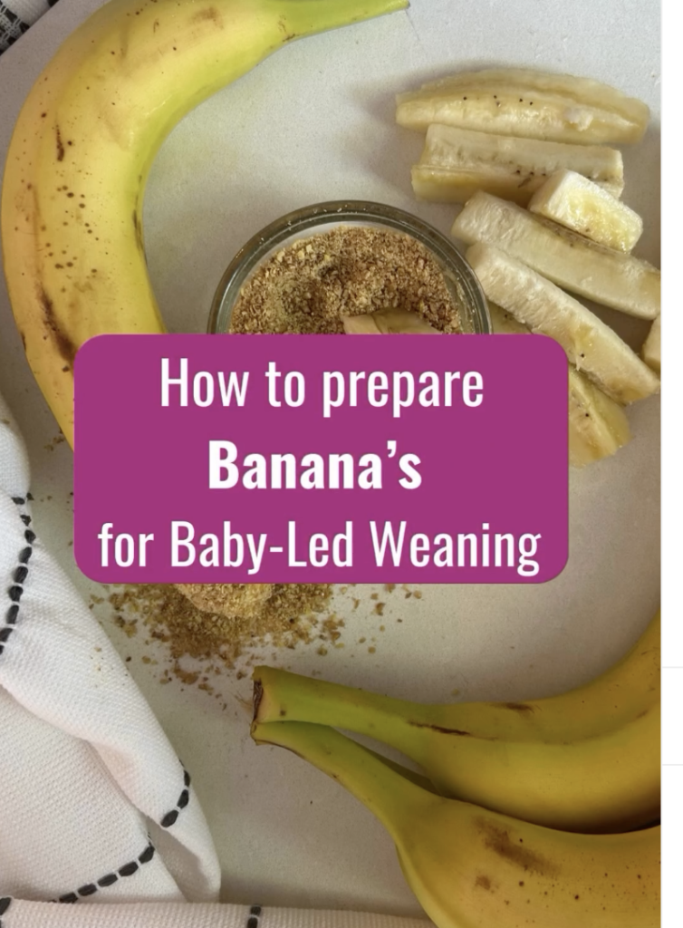 Bananas for babyled weaning